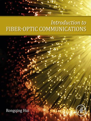 cover image of Introduction to Fiber-Optic Communications